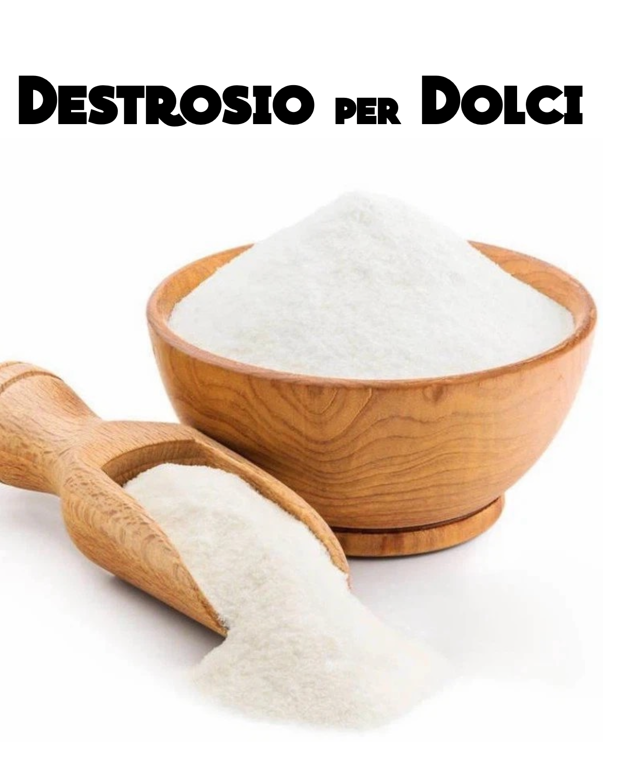 Destrosio per Dolci