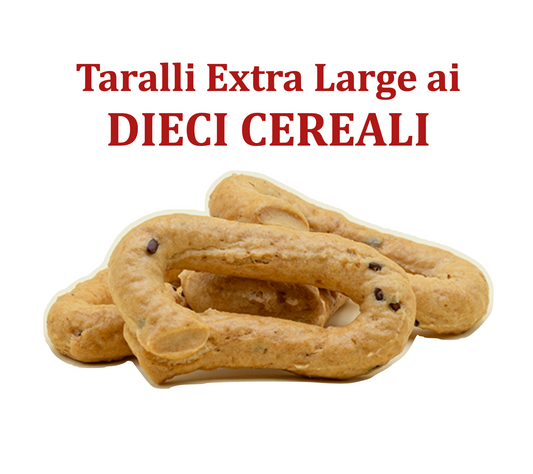 Taralli ExtraLarge ai DIECI Cereali